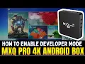Download Lagu MXQ Pro 4K: How to Enable Developer Options on Android TV Box