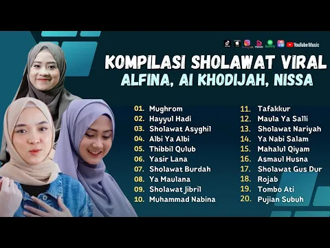 Download MP3 Sholawat Terbaru || Kompilasi Lagu Religi Viral Alfina, Ai Khodijah, Nissa || Mughrom - Hayyul Hadi