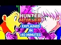 Hunter x Hunter Explained in 40 Minutes