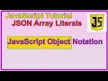 JSON Array Literals Looping Through an Array