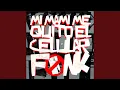 MI MAMI ME QUITO EL CELULAR FUNK (Super Slowed)
