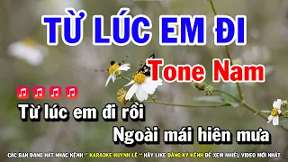 Download Karaoke Từ Lúc Em Đi - Tone Nam ( Anh Bằng ) Nhạc Sống Mới | Huỳnh Lê MP3