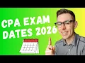 2026 CPA Exam Dates Score Releases