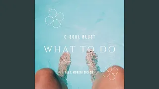 what to do