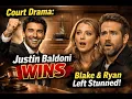 Lagu Court Drama: Justin Baldoni WINS, Blake \u0026 Ryan Left Stunned!