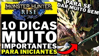 Monster Hunter Rise - 10 DICAS PARA INICIANTES MUITO IMPORTANTES!!!!
