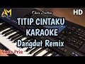 Download Lagu TITIP CINTAKU karaoke azura musik Nada pria by ona sutra