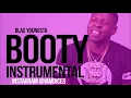 Blac Youngsta "Booty" Instrumental Remake Prod. by Dices *FREE DL*