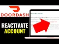 How To Reactivate Doordash Dasher Account 2026 EASILY