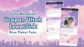 Cara Membuat Ucapan Ulang Tahun Lewat Link Online