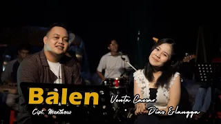 Download Balen (Manthous) - Cover Dapur Musik Project Vocal Dias Erlangga Feat Venta MP3