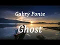 Download Lagu Gabry Ponte - Ghost (lyrics)