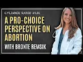 A Perspective on Abortion with Activist Bronte Remsik Cylinder Radio