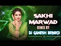 Download Lagu O Sakhi Marwad Jao Wo DJ Song New Gujarathi DJ Song 2021