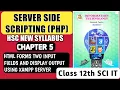 Server Side Scripting PHP Practicals Using XAMPP Server Class 12 Textbook Questions