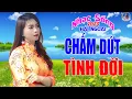 Download Lagu LIÊN KHÚC ĐỀ XUẤT ➤ CHẤM DỨT TÌNH ĐỜI ➤ DIỄM TRANG NGHE LÀ MÊ | SAY ĐẮM CON TIM