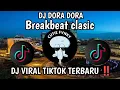 Lagu BREAKBEAT BAILAR PROGRESSIVE DORA DORA X BRAND NEW DAY (DJ TELOOR) || VIRAL TERBARU 2025 !!! 