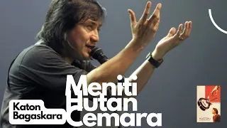 Download Katon Bagaskara - Meniti Hutan Cemara Lyric MP3