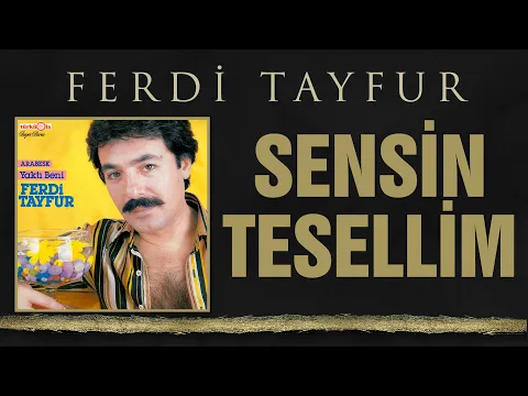 Download MP3 Ferdi Tayfur  - Sensin Tesellim Türküola LP orijinal plak kaydı - 003ismail - Suat Sayın