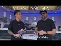 Whittier s New Luxury Nail Spa First Look at Milano Nail Spa