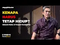 Download Lagu Hidup Terlalu Berat? Rahasia Logoterapi, Tetap Bermakna di Tengah Penderitaan – Dr. Fahruddin Faiz