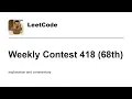 Back and forth Leetcode Weekly Contest 418 68th with commentary