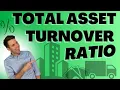 Total Asset Turnover Accounting Basics