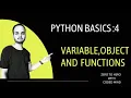 Python for Data Science part - 4 variables function and objects