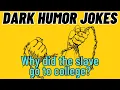 HORRIFIC DARK HUMOR Jokes Compilation