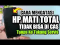 Lagu Cara Mengatasi HP MATI TOTAL dan tidak bisa di cas