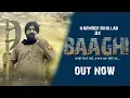 Download Lagu BAAGHI (Official Video) || Harinder Bhullar || Gill Raunta || Apsy Singh || HB Records