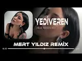 Yaradana Sor Bu Yarayı Sar - Melek Mosso & No.1 ( Mert Yıldız Remix ) Yediveren