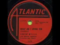 CHUCK WILLIS  What Am I Living For  MAR '58