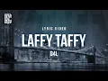 Download Lagu D4L - Laffy Taffy | Lyrics