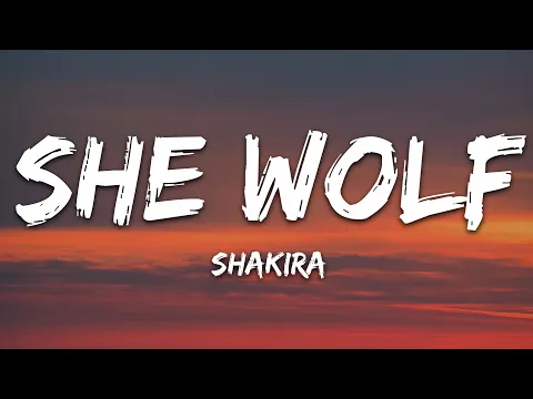 Download MP3 Shakira - She Wolf (Lyrics)