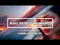 Lagu Sonia Kau Sebut Namaku (Lirik + Audio HD Quality)