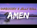 Download Lagu SHABOOZEY FT JELL ROLL - AMEN