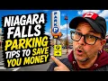 Niagara Falls Parking Tips Don t Pay 40 Save Money Like a Local