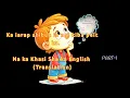 Download Lagu Ka Pynsuk shuh shuh ban Sngewthuh ia ka jingmut Phareng Jong kine ki kyntien#