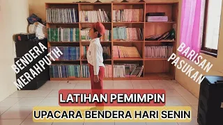 latihan menjadi pemimpin upacara bendera hari senin