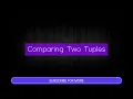 Python program for comparing two tuples