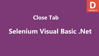 Selenium Visual Basic Net Close Tab