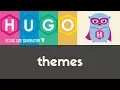 Installing Using Themes Hugo - Static Site Generator Tutorial 5
