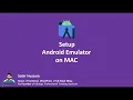 Setup Android Emulator on Mac