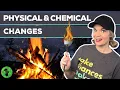 Physical Chemical Changes Examples Indicators