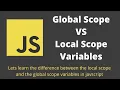 JavaScript Tutorial Local VS Global VS Block Scope