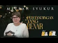 Lagu MEZBAH SYUKUR SABTU 6 DES 2025 - PK. 05.00 \