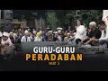Lagu GURU-GURU PERADABAN - Part 3