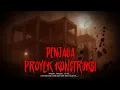 PARA PENJAGA PROYEK KONSTRUKSI