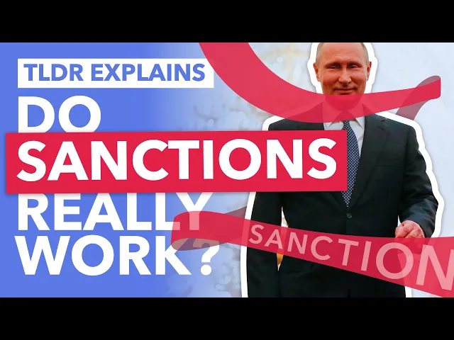 Are Economic Sanctions Failing & Does That Mean More War? - TLDR News